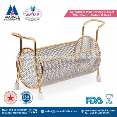 Cylindrical Mini Serving Basket With Electro Polish & Gold